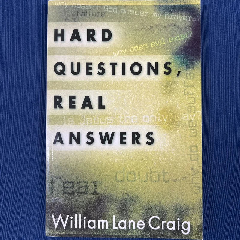 Hard Questions, Real Answers