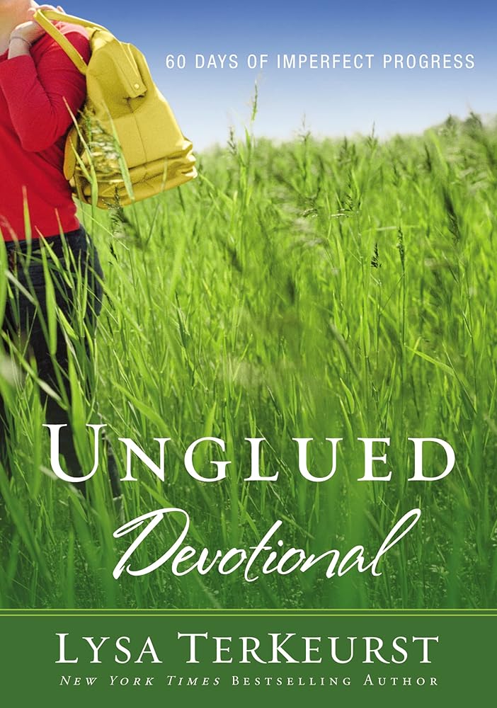 Unglued Devotional: 60 Days of Imperfect Progress (A 60-Day Devotional) cover image