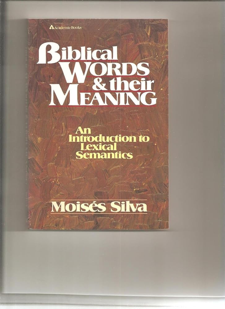 Biblical Words and Their Meaning: An Introduction to Lexical Semantics cover image