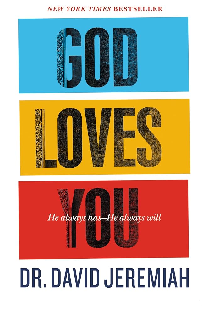 God Loves You: He Always Has--He Always Will cover image