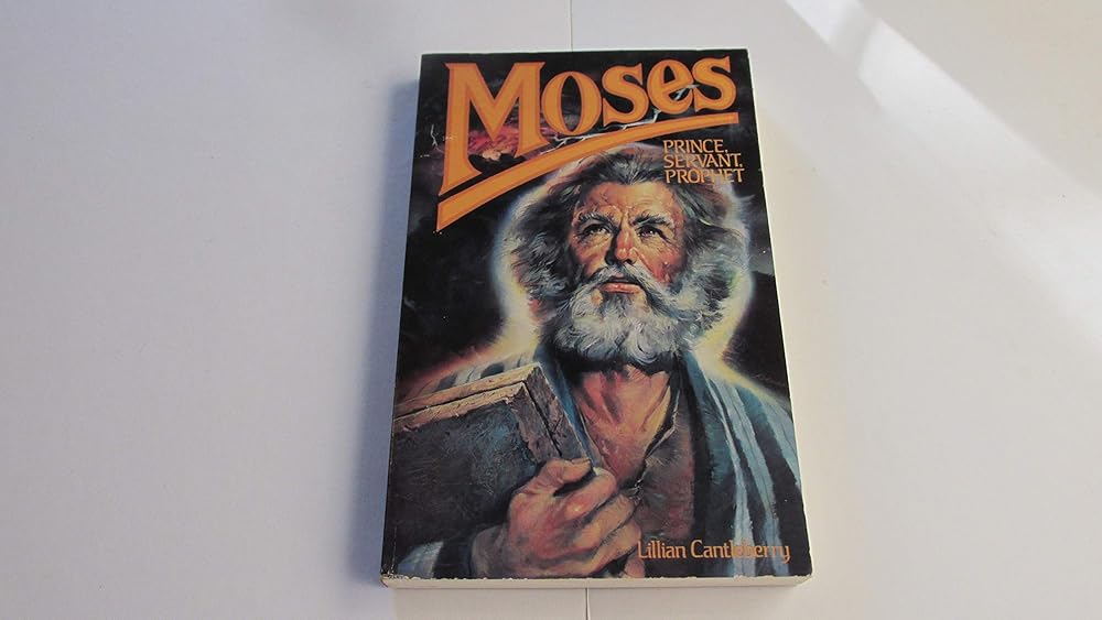 Moses, Prince, Servant, Prophet cover image