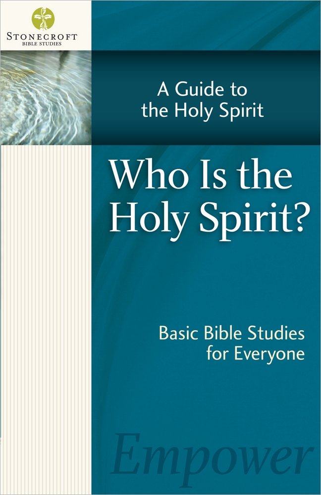 Who Is the Holy Spirit? (Stonecroft Bible Studies) cover image