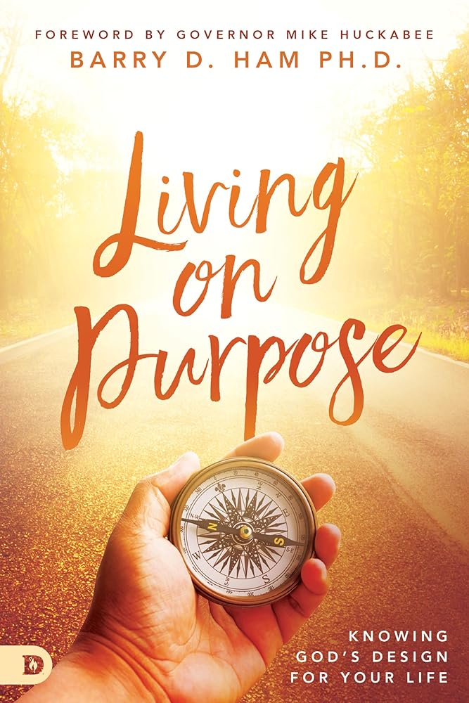 Living on Purpose: Knowing God's Design for Your Life cover image