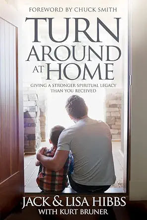 Turnaround at Home: Giving a Stronger Spiritual Legacy Than You Received cover image