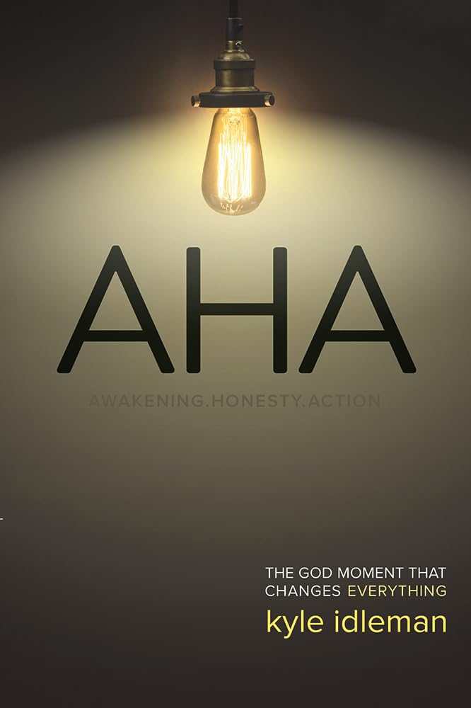 AHA: The God Moment That Changes Everything cover image