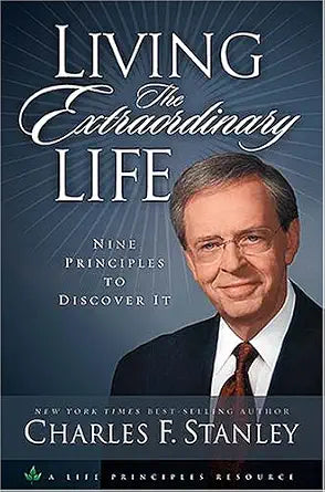 Living the Extraordinary Life: 9 Principles to Discover It cover image