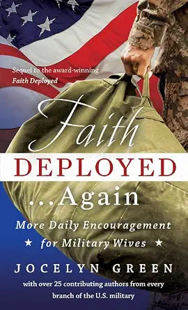 Faith Deployed...Again: More Daily Encouragement for Military Wives cover image