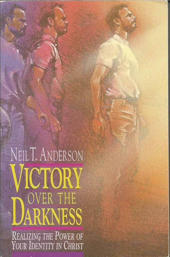 Victory over the Darkness: Realizing the Power of Your Identity in Christ cover image