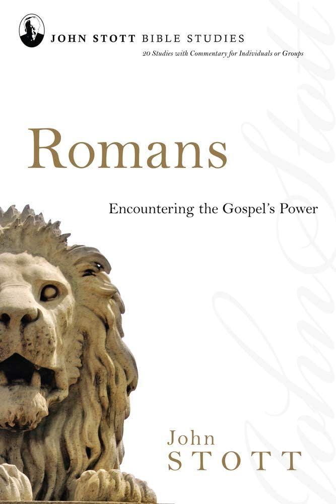 Romans: Encountering the Gospel's Power (John Stott Bible Studies) cover image