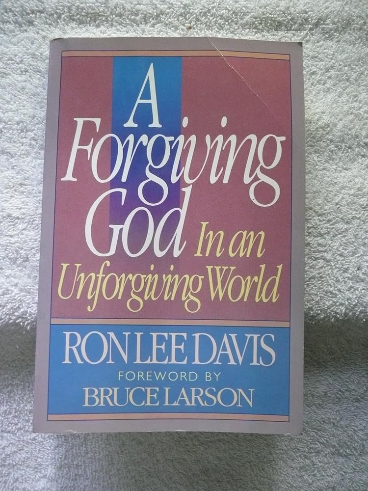 A Forgiving God in an Unforgiving World cover image