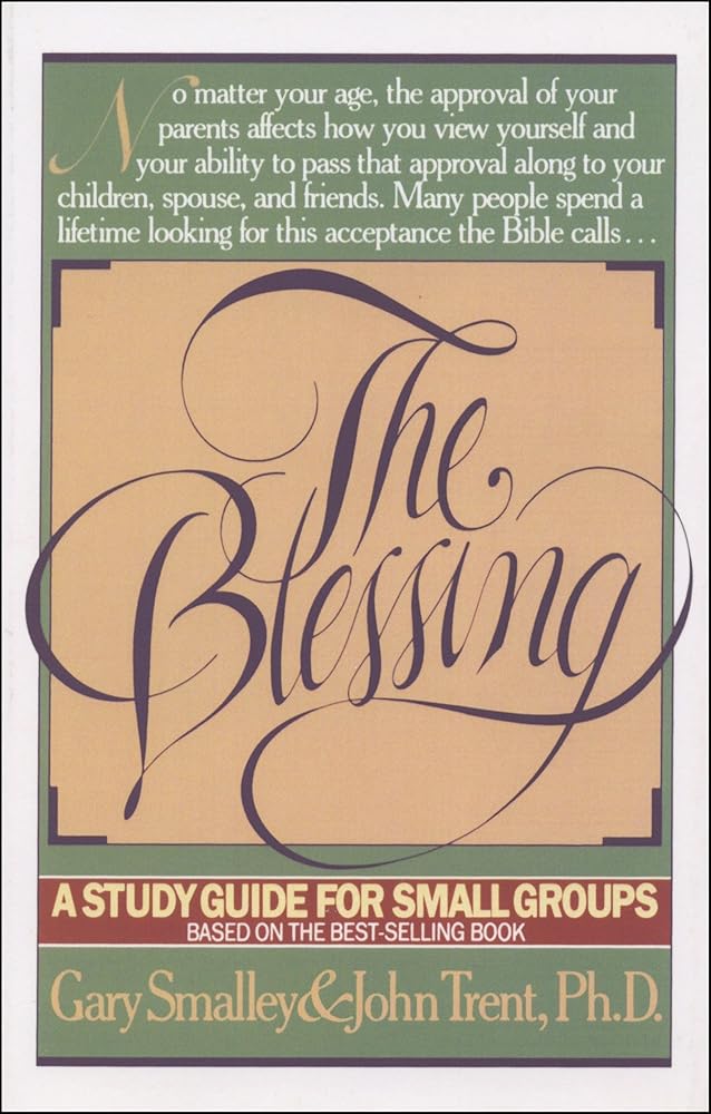 The Blessing Study Guide: A Study Guide for Small Groups cover image