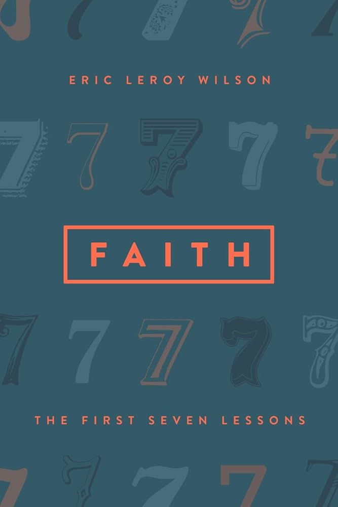 Faith: The First Seven Lessons cover image