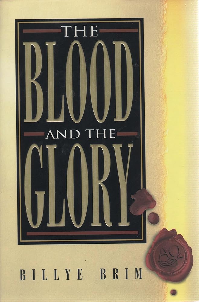 The Blood and the Glory cover image