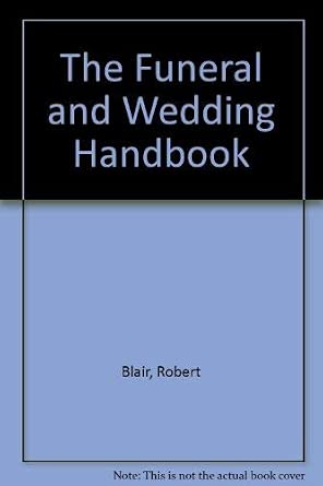 The Funeral and Wedding Handbook cover image
