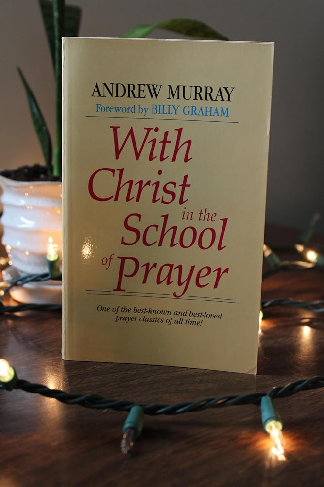 With Christ in the School of Prayer cover image