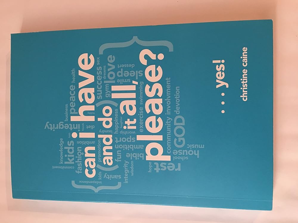 Can I Have And Do It All, Please? cover image