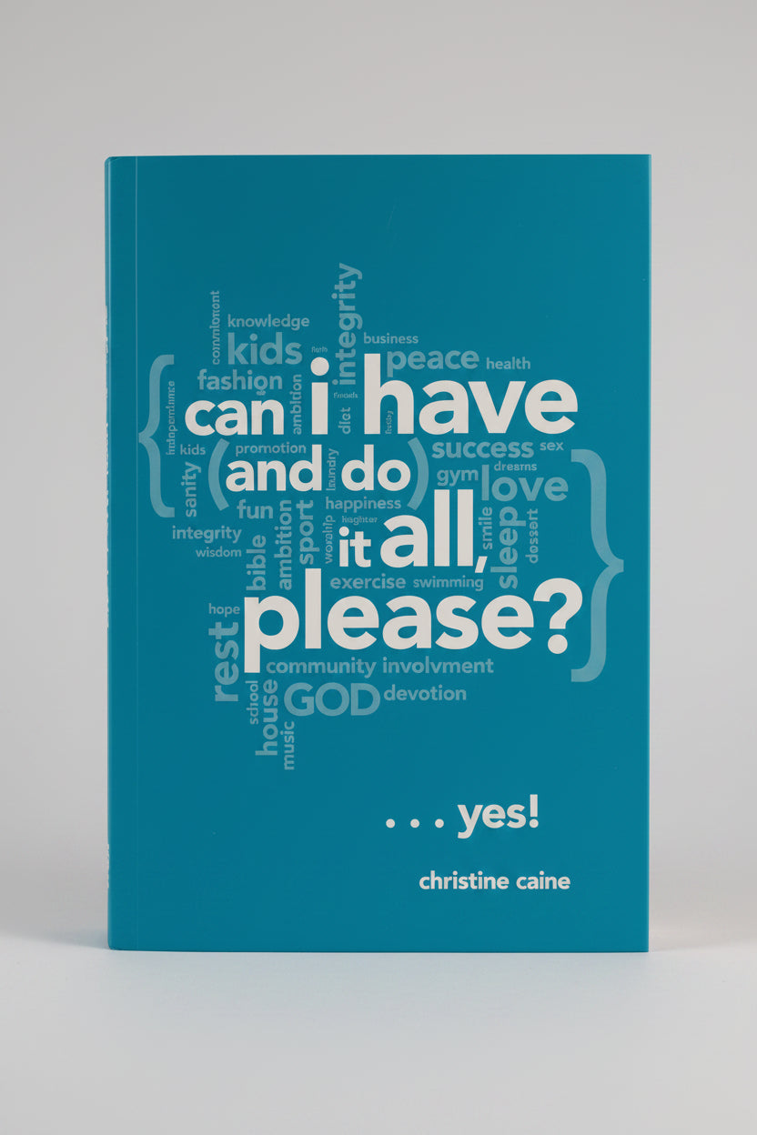 Can I Have And Do It All, Please? cover image