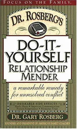 Dr. Rosberg's Do-It-Yourself Relationship Mender: with Study Guide cover image