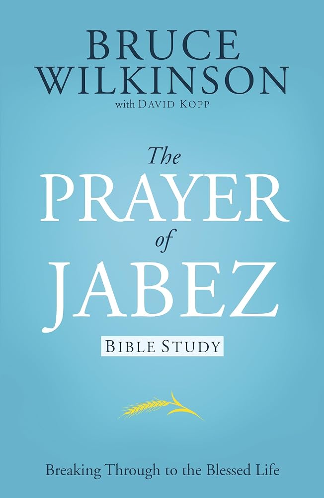 The Prayer of Jabez: Bible Study cover image