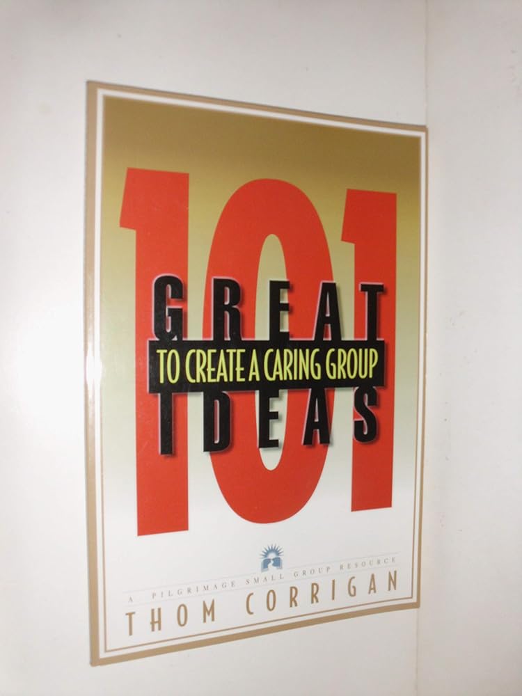 101 Great Ideas to Create a Caring Group cover image