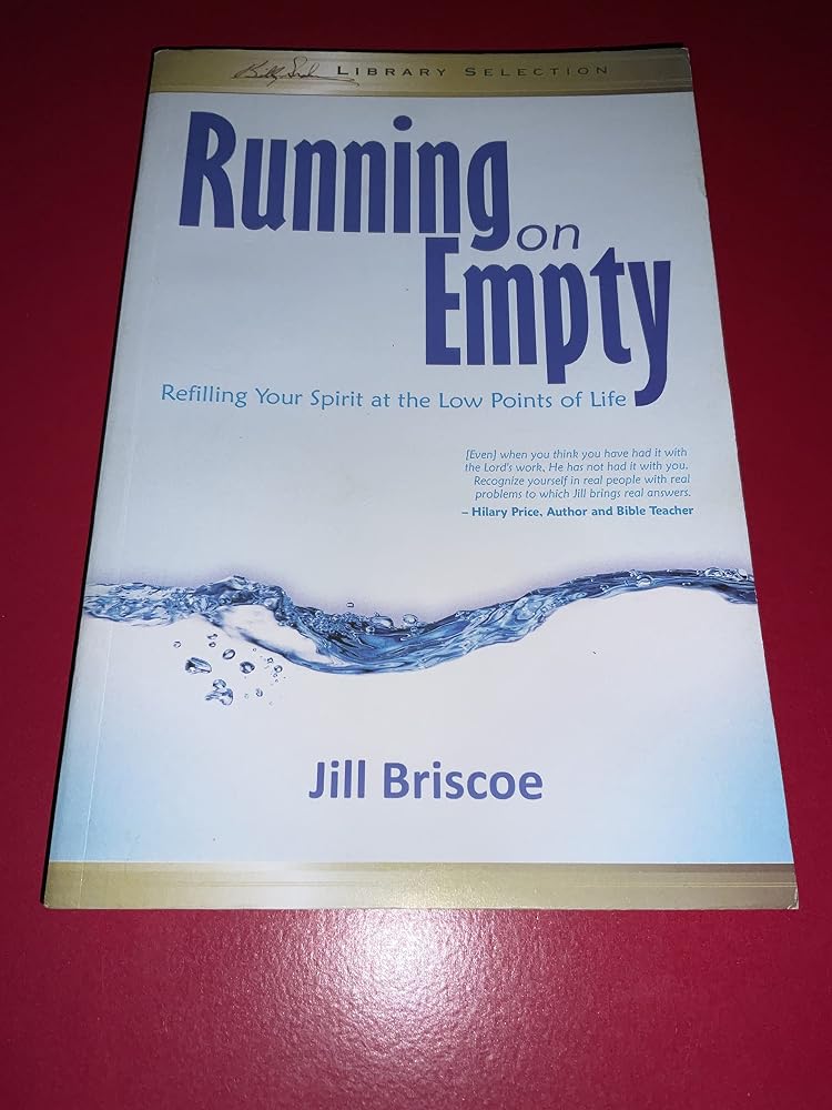 Running on Empty Refilling Your Spirit at the Low Point of Life cover image