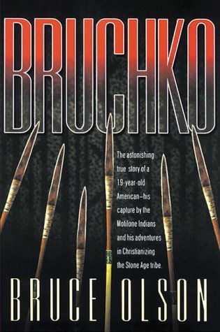Bruchko by bruce-olson