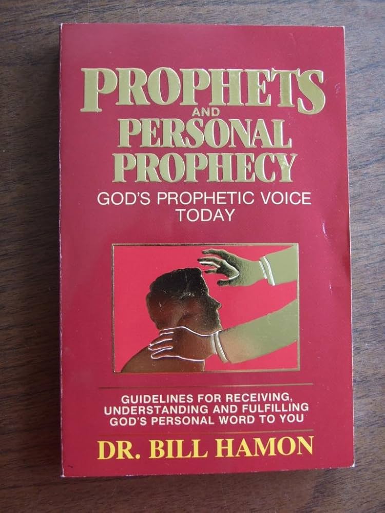 Prophets and Personal Prophecy
