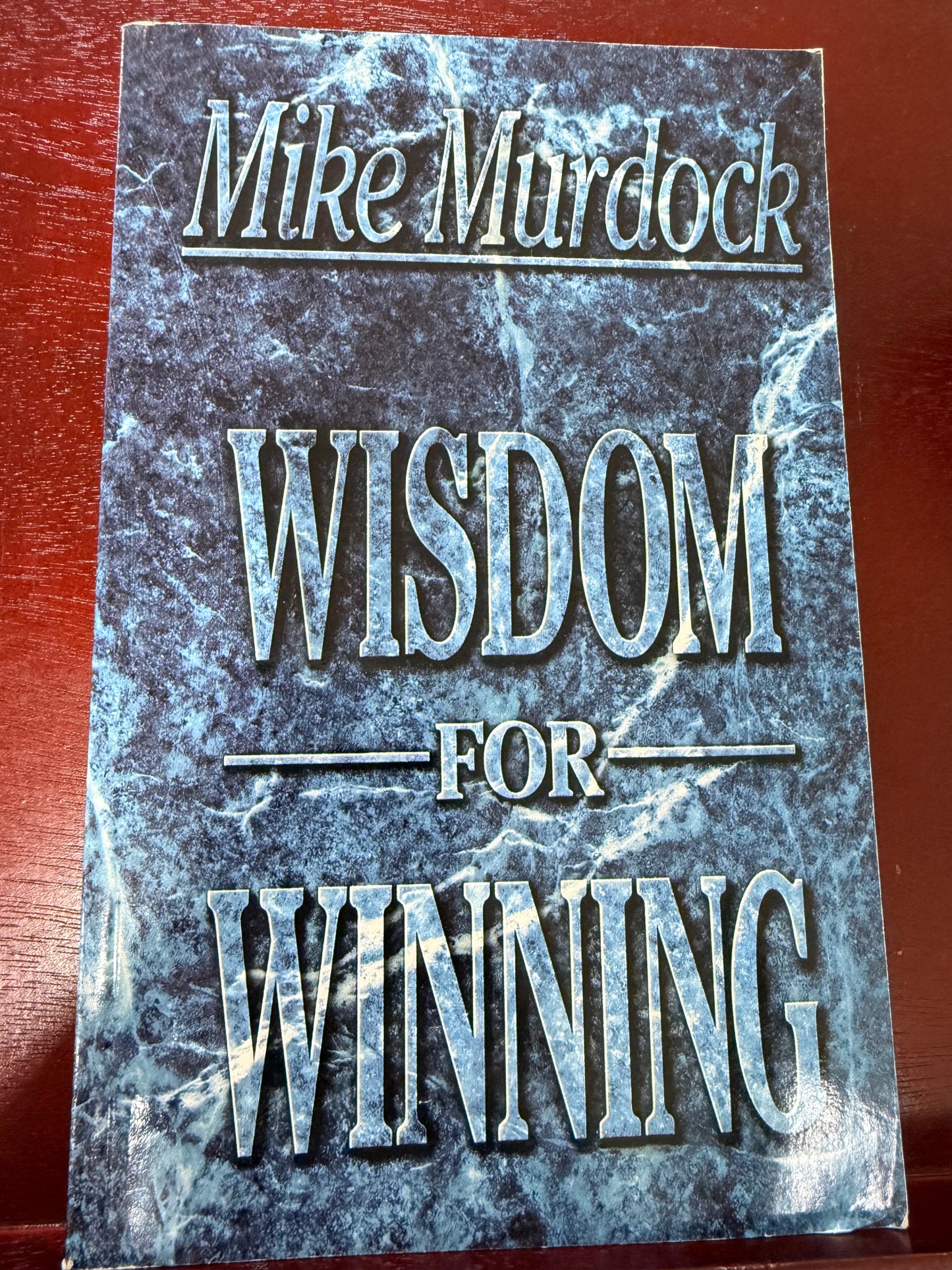 Wisdom for Winning by Mike Murdock
