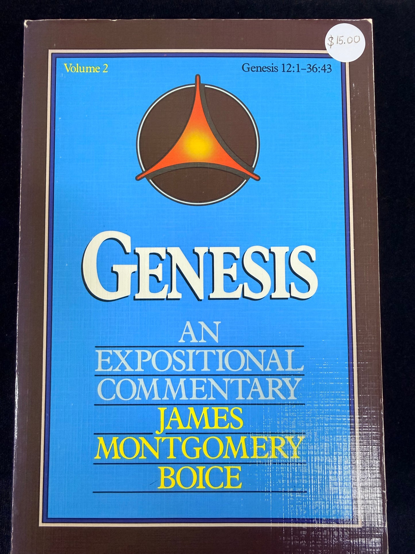 Genesis: An Expositional Commentary, Vol. 2: Genesis 12:1-36:43 by James Montgomery Boice