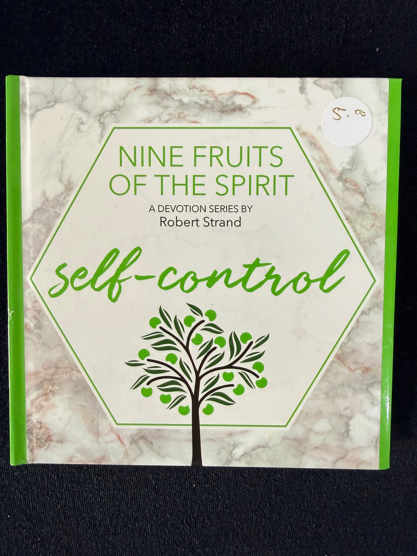 Self-Control (Nine Fruits of the Spirit) by Robert Strand