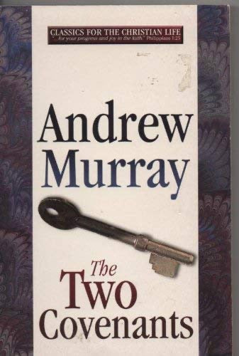 The Two Covenants