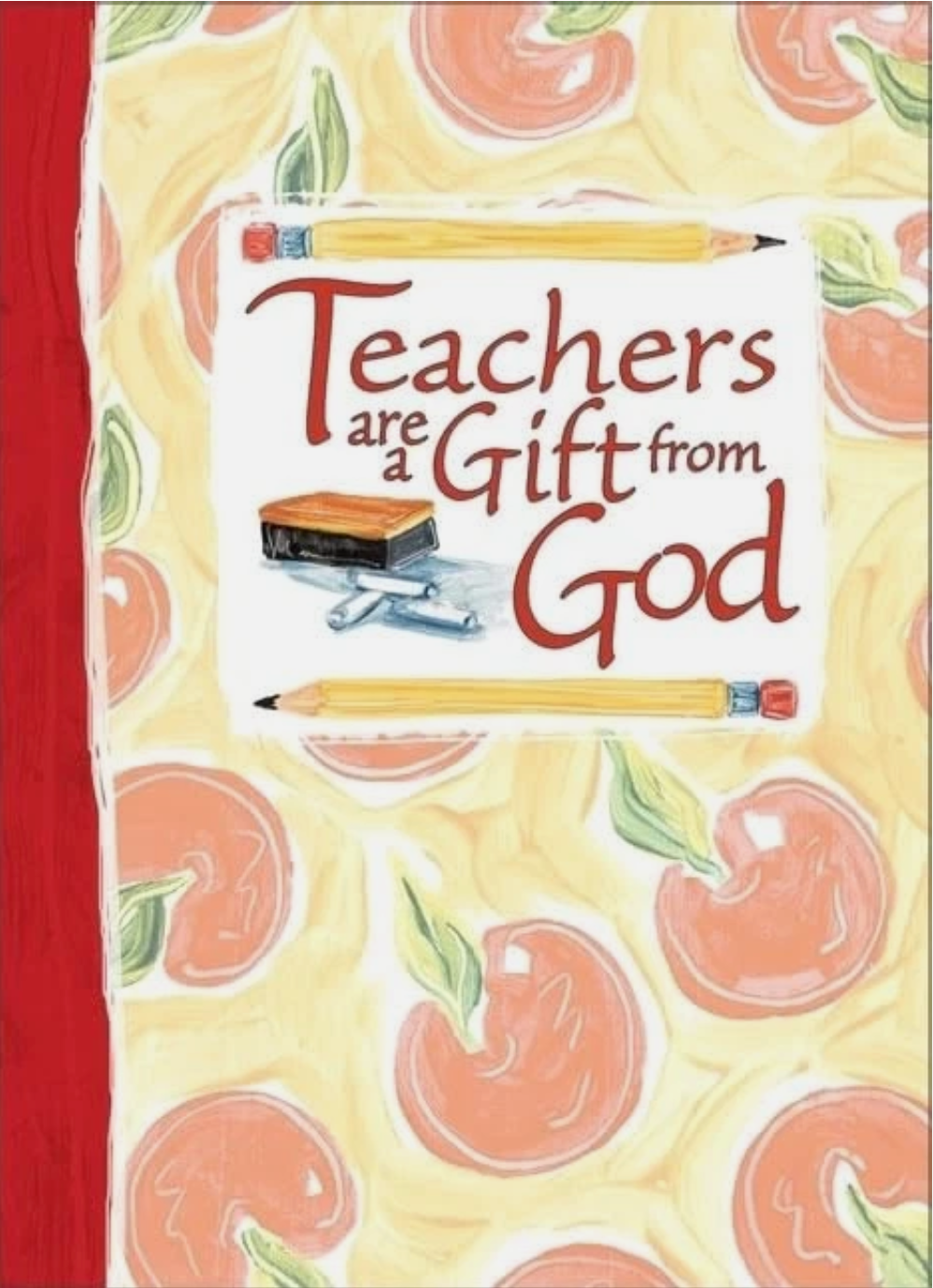Teachers Are A Gift From God By The Gift Group of Zonderan