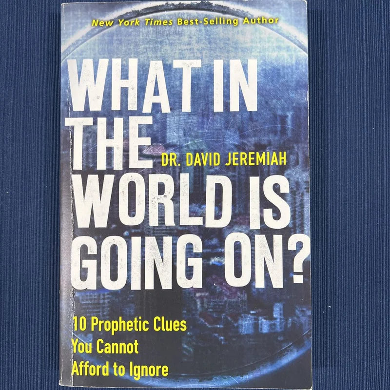 What in The World Is Going On?