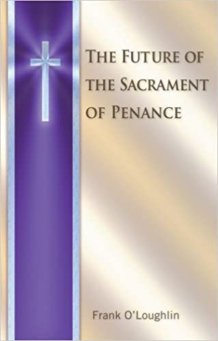 The Future of the Sacrament of Penance