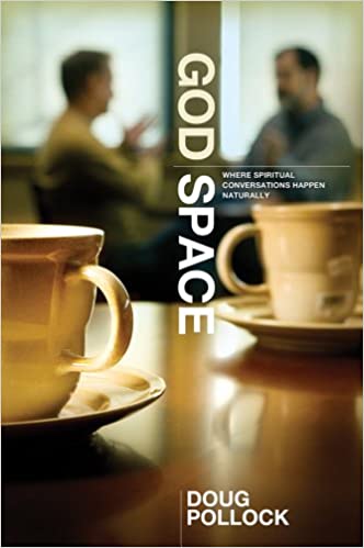 God Space: Where Spiritual Conversations Happen Naturally