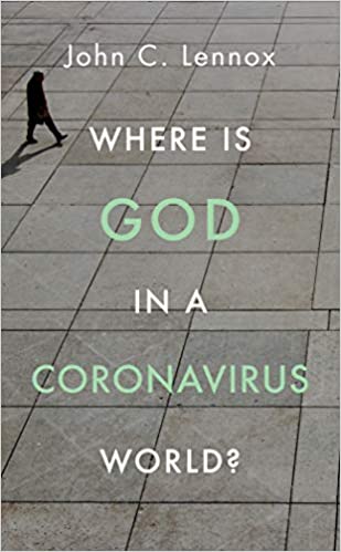 Where is God in a Coronavirus World?