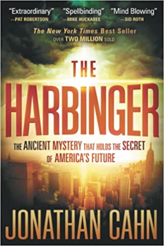 The Harbinger: The Ancient Mystery that Holds the Secret of America's Future