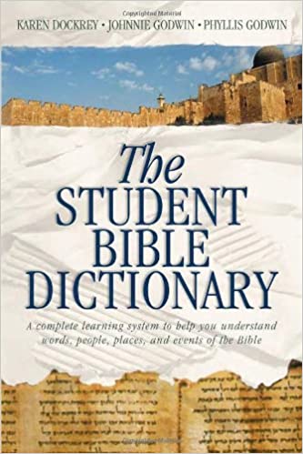 The Student Bible Dictionary