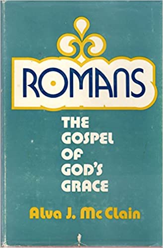 Romans: The gospel of God's grace