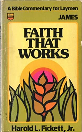 James : Faith That Works