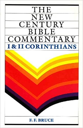 New Century Bible Commentary: 1 & 2 Corinthians