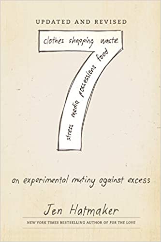 7: An Experimental Mutiny Against Excess (Updated and Revised)