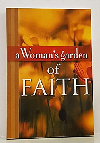 A Woman's Garden of Faith