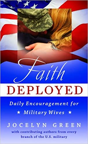 Faith Deployed: Daily Encouragement for Military Wives