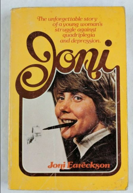Joni : The unforgettable story of a young woman's struggle