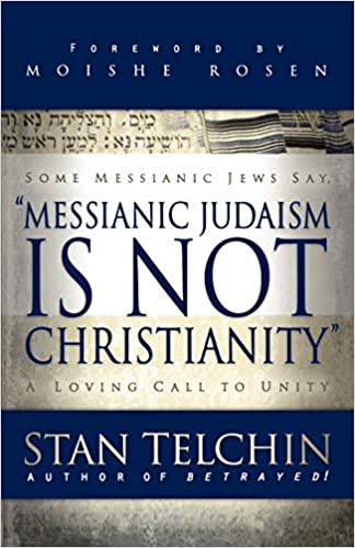 Messianic Judaism is Not Christianity