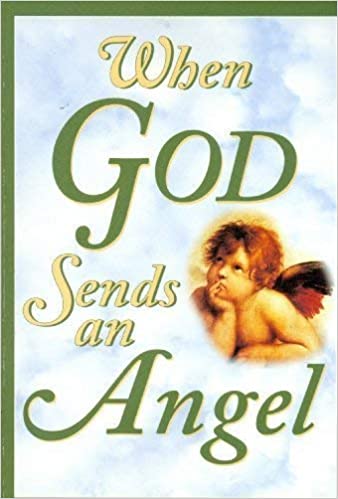 When God Sends an Angel
