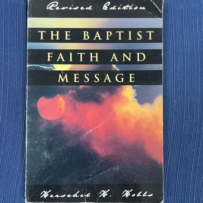 Baptist Faith and Message