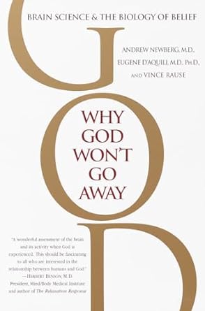 Why God Won’t Go Away