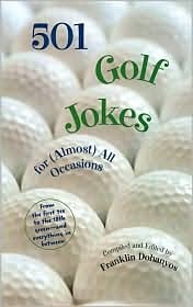 501 Golf Jokes by FRANKLIN [ED.] DOHANYOS